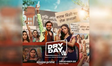 प्राइम वीडियो ने जितेंद्र कुमार और श्रिया पिलगांवकर अभिनीत फिल्म 'ड्राई डे' का 22 दिसंबर को वैश्विक प्रीमियर करने की घोषणा की